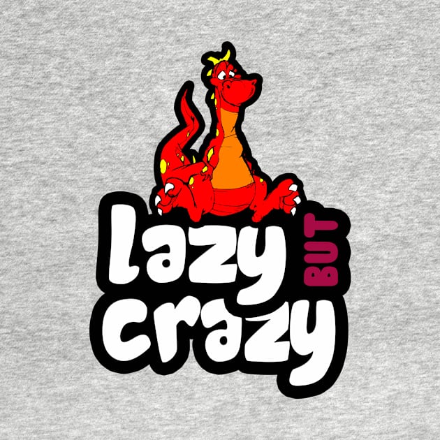 Lazy But Crazy by tarekmonam